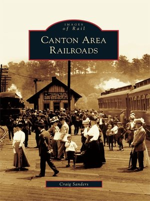 cover image of Canton Area Railroads